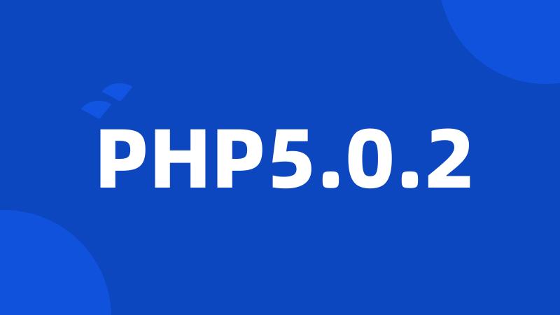 PHP5.0.2