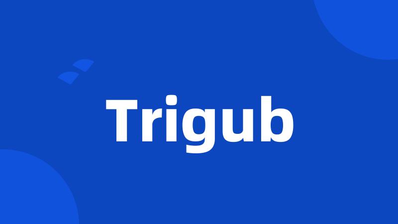 Trigub