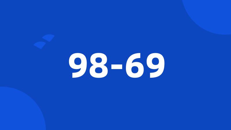 98-69