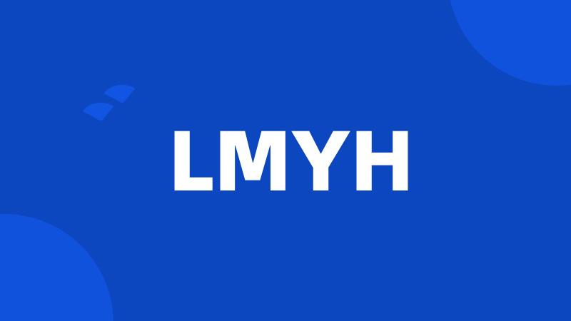 LMYH