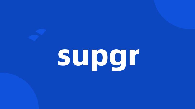 supgr