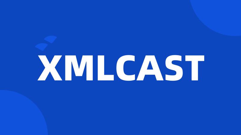 XMLCAST