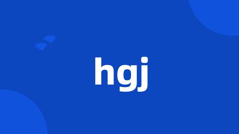 hgj