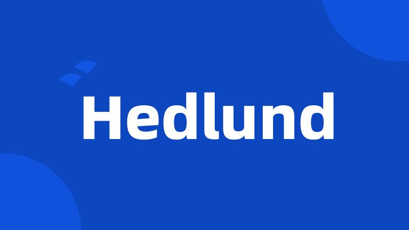 Hedlund