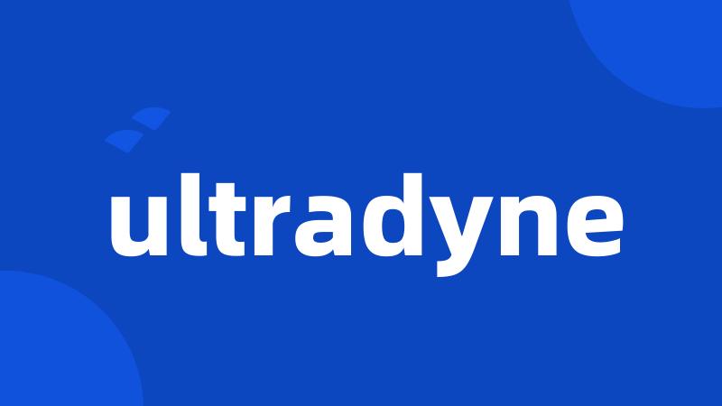 ultradyne