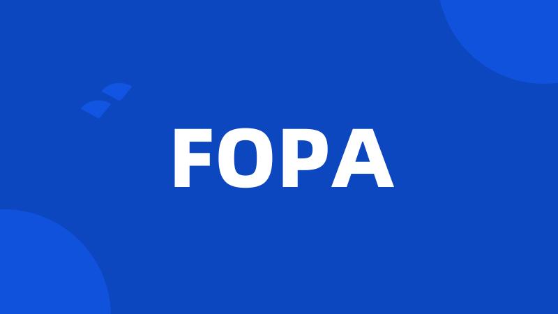 FOPA