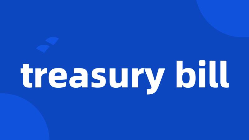 treasury bill