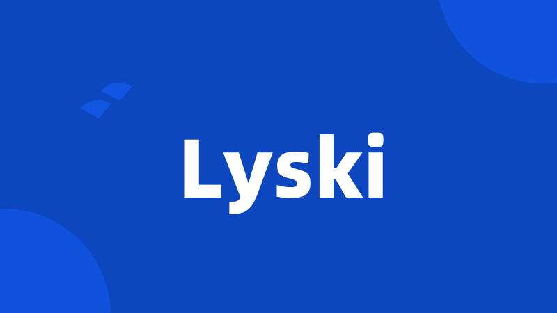 Lyski