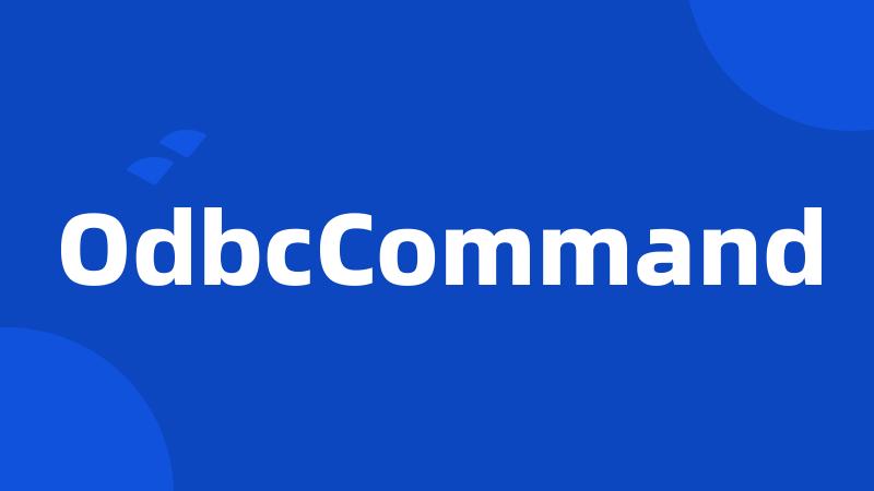 OdbcCommand