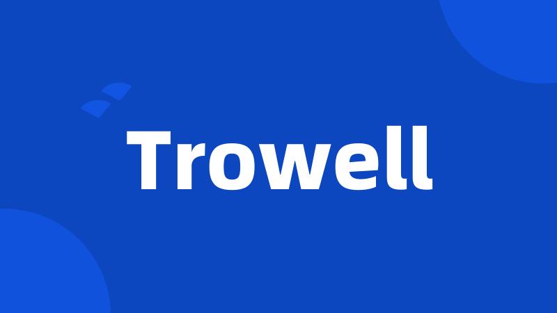 Trowell