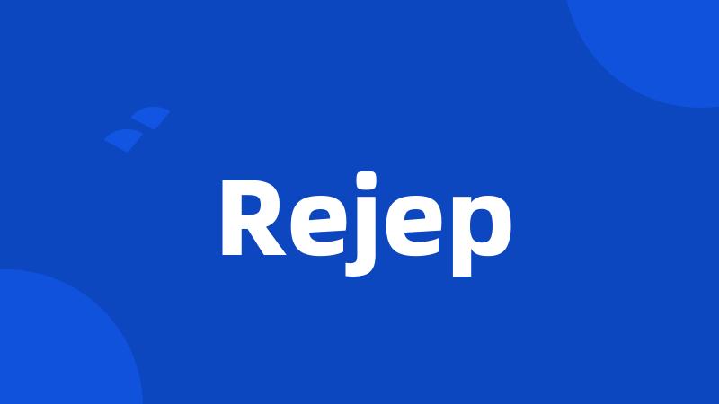 Rejep