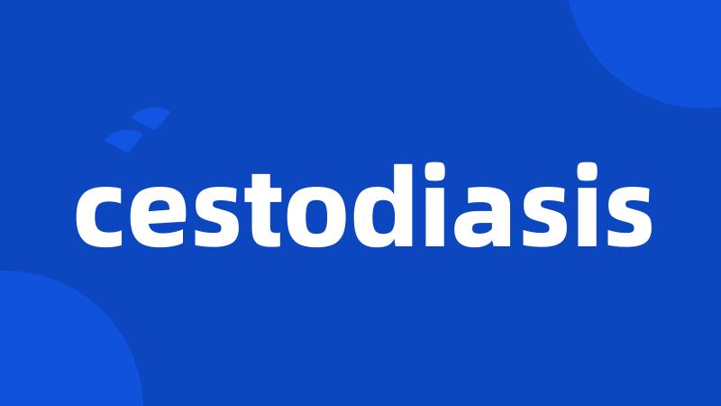 cestodiasis