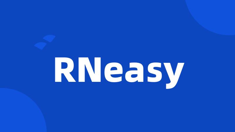 RNeasy