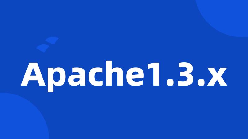 Apache1.3.x