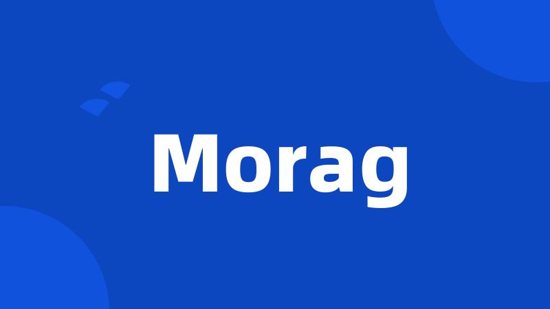 Morag