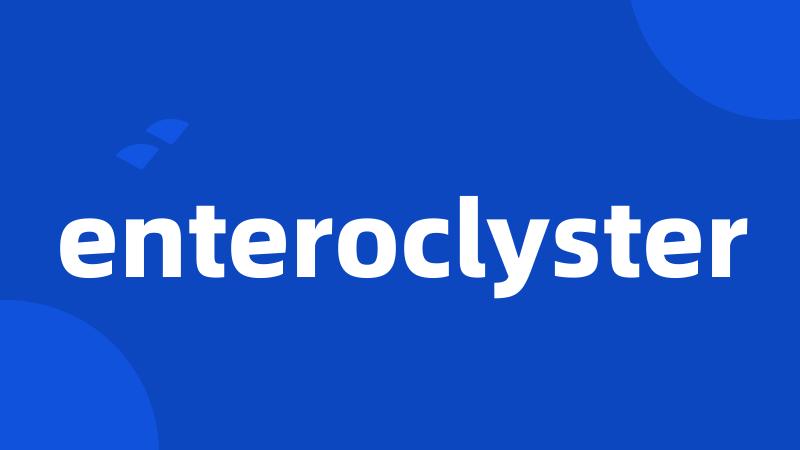 enteroclyster