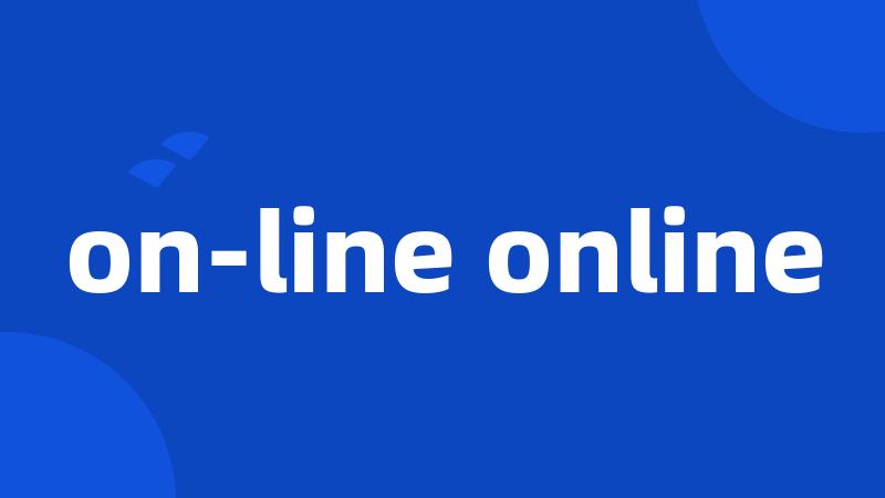 on-line online