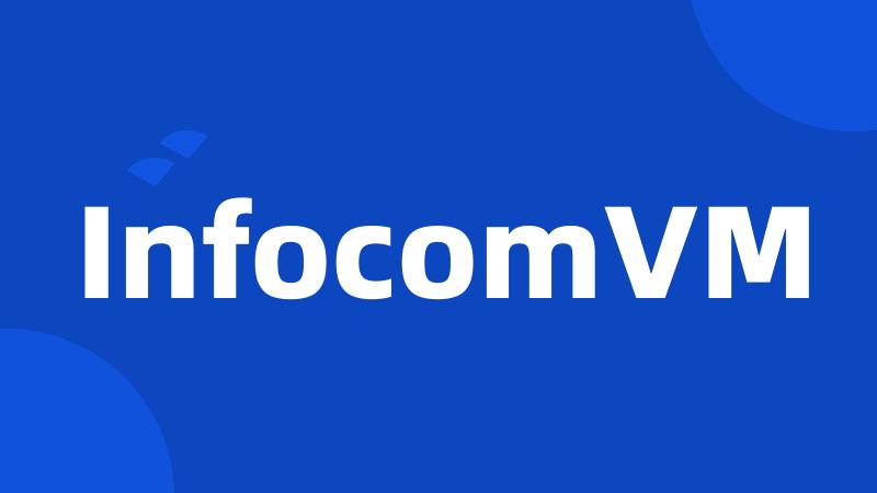 InfocomVM