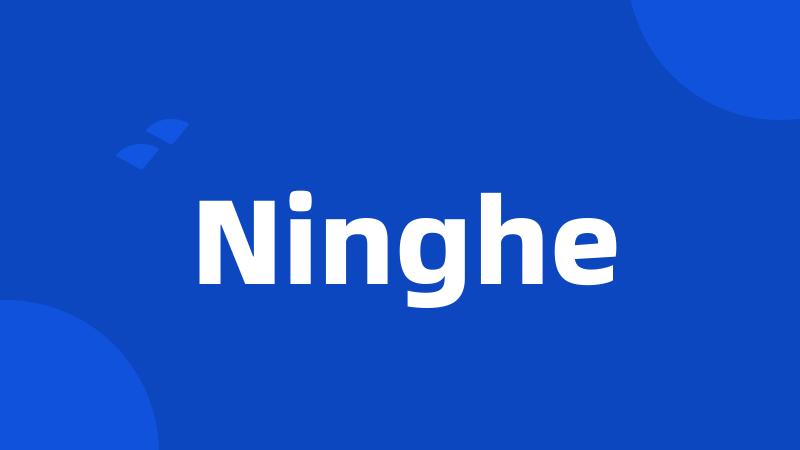 Ninghe