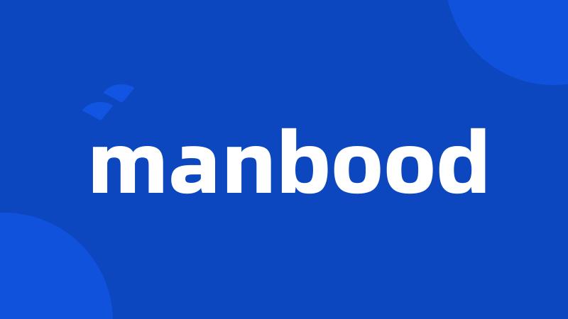 manbood