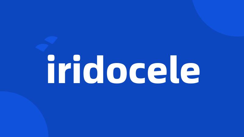 iridocele