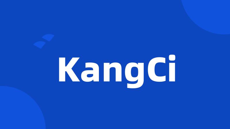 KangCi