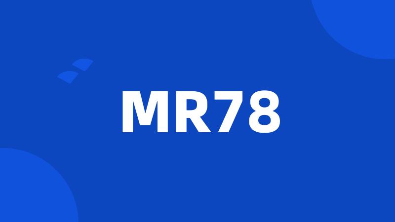 MR78