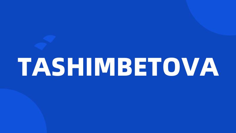 TASHIMBETOVA