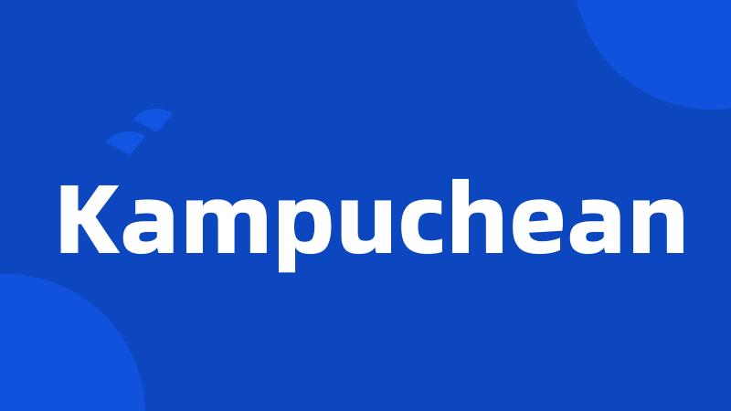 Kampuchean