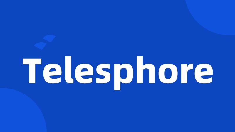 Telesphore