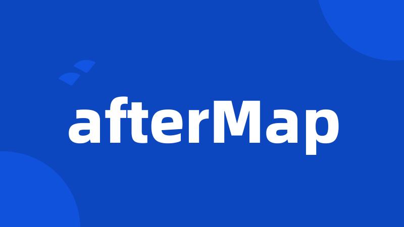 afterMap