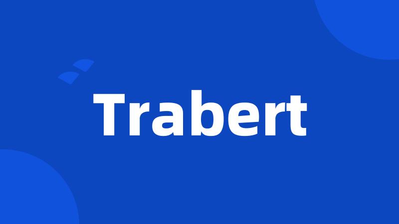 Trabert