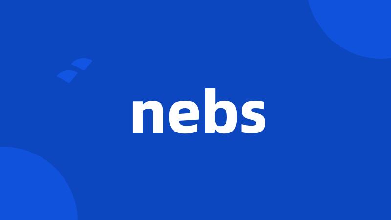 nebs