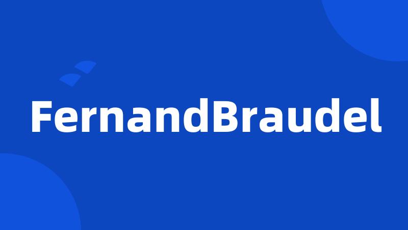 FernandBraudel