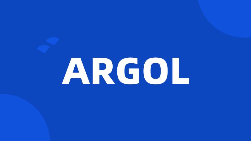 ARGOL