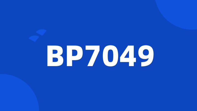 BP7049