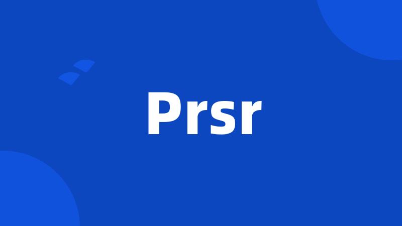 Prsr