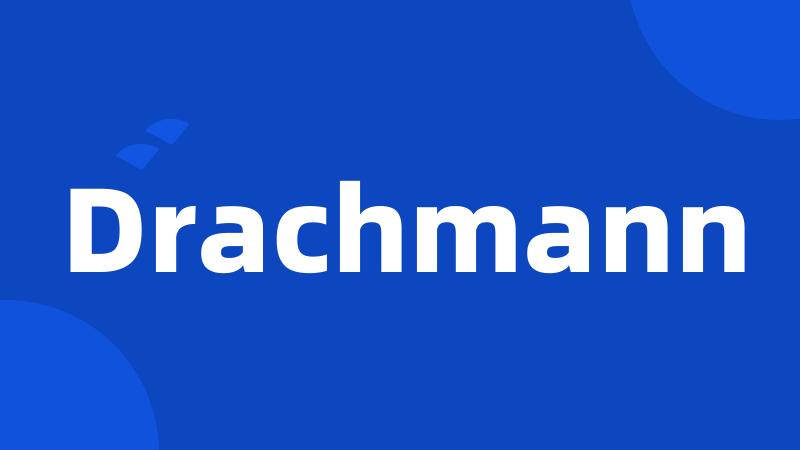 Drachmann