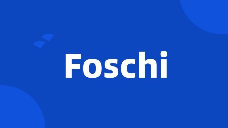 Foschi