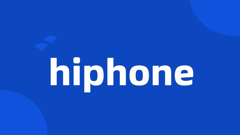 hiphone