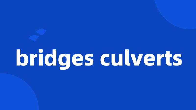 bridges culverts