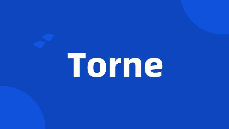 Torne