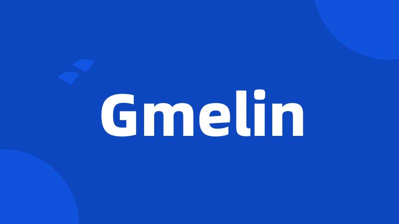 Gmelin