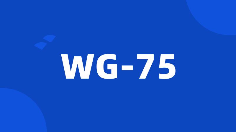 WG-75