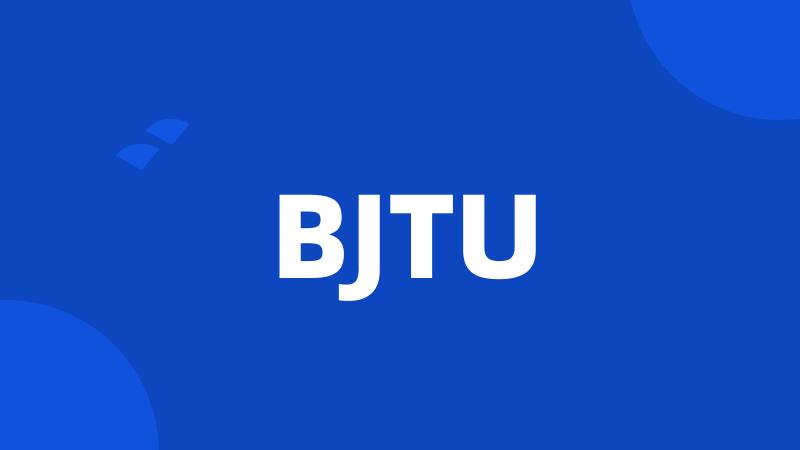 BJTU