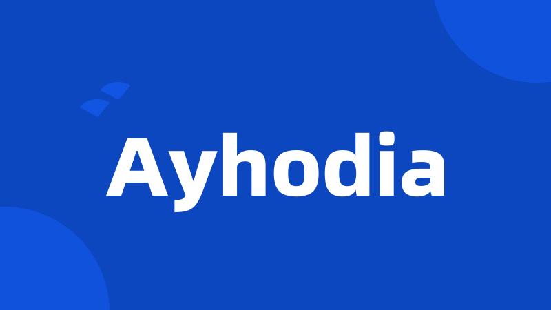 Ayhodia