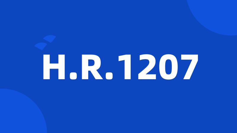 H.R.1207