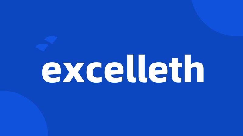 excelleth