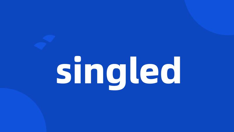 singled