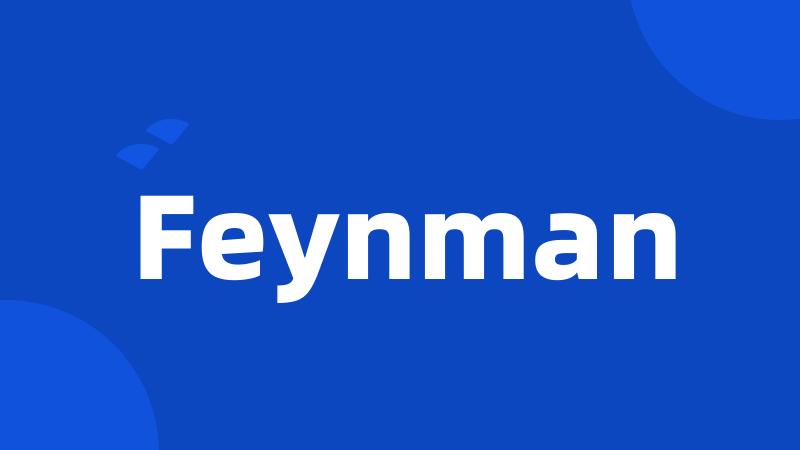 Feynman